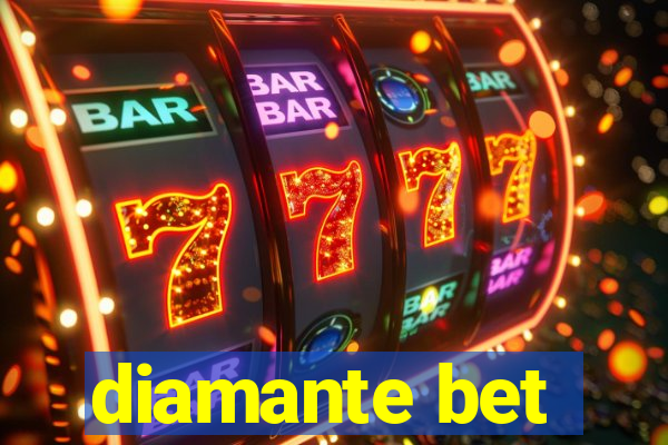 diamante bet